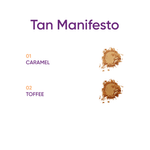 Nejha Tan Manifesto Terra Abbronzante